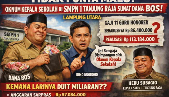 TIDAK PUNYA MALU OKNUM KEPALA SEKOLAH DI SMPN 1 TANJUNG RAJA SUNAT DANA BOS!!