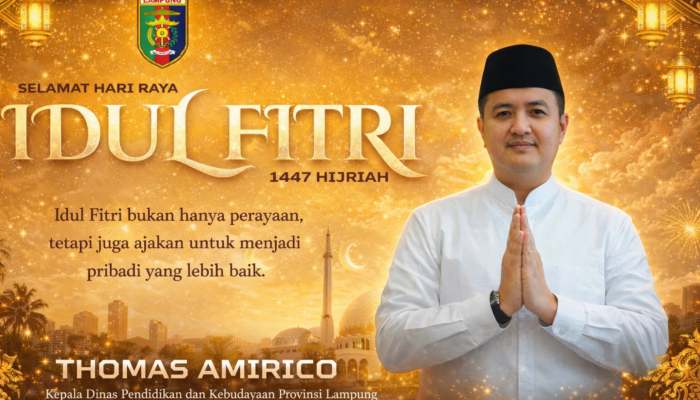 Momentum Idul Fitri 1447 Hijriah, Kadis Pendidikan Lampung Ajak Tingkatkan Integritas dan Kualitas Diri