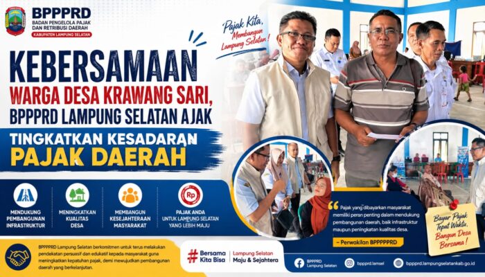 Kebersamaan Warga Desa Krawang Sari, BPPRD Lampung Selatan Ajak Tingkatkan Kesadaran Pajak Daerah