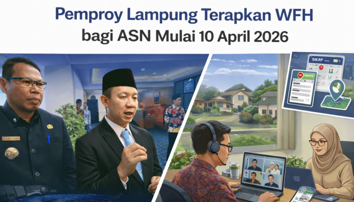 Pemprov Lampung Terapkan WFH bagi ASN Mulai 10 April 2026