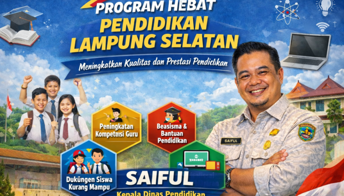 Program Hebat Pendidikan Lampung Selatan di Bawah Kepemimpinan Syaifulloh Dorong Kualitas SDM Unggul