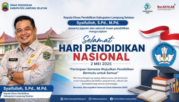 Kadis Pendidikan Lampung Selatan Ucapkan Selamat Hari Pendidikan Nasional 2026