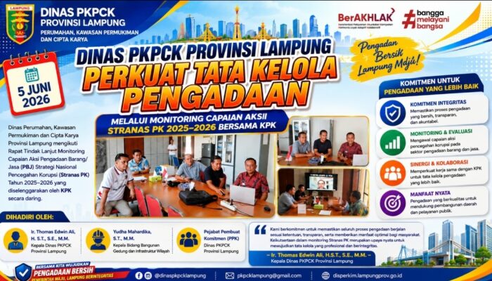 Dinas PKPCK Provinsi Lampung Perkuat Tata Kelola Pengadaan melalui Monitoring Capaian Aksi Stranas PK 2025–2026