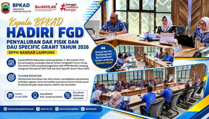 Kepala BPKAD Lampung Selatan Hadiri FGD Penyaluran DAK Fisik dan DAU Specific Grant Tahun 2026