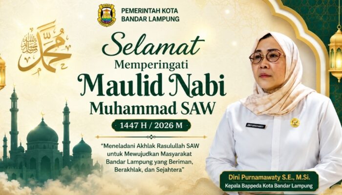Kepala Bappeda Kota Bandar Lampung Dini Purnamawaty S.E., M.Si., Ucapkan Selamat Memperingati Maulid Nabi SAW 1447 H / 2026 M