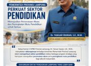 Ketua Komisi V DPRD Lampung Dukung Pemerataan Akses dan Peningkatan Mutu Pendidikan