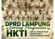 DPRD Lampung Dorong Penguatan HKTI untuk Meningkatkan Pendapatan dan Kesejahteraan Petani