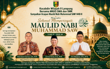 Kacabdin Wilayah II Lampung Bersama MKKS SMA dan SMK Sampaikan Ucapan Maulid Nabi Muhammad SAW 1448 H