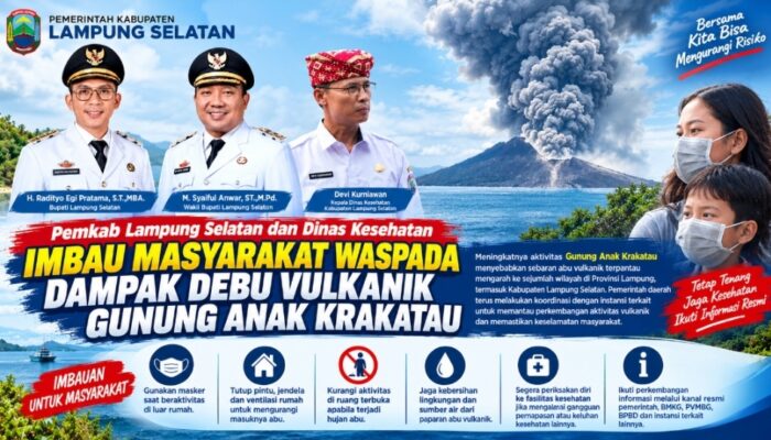 Pemkab Lampung Selatan dan Dinas Kesehatan Imbau Masyarakat Waspada Dampak Debu Vulkanik Gunung Anak Krakatau