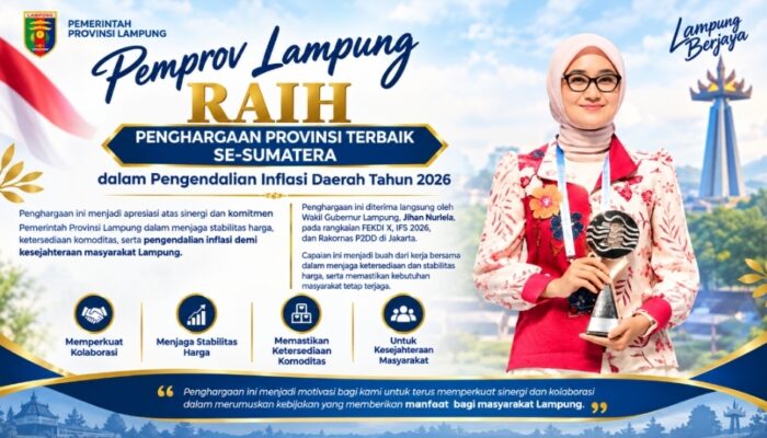 Pemprov Lampung Raih Penghargaan Provinsi Terbaik se-Sumatera dalam Pengendalian Inflasi Daerah 2026
