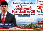 Kepala BPKAD Lampung Barat Ucapkan Selamat Hari Jadi ke-35 Kabupaten Lampung Barat