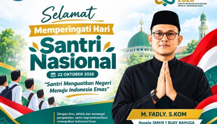 Semangat Hari Santri Nasional 2026, Kepala SMKN 1 Buay Bahuga Ajak Santri Perkuat Persatuan dan Bangun Indonesia Emas